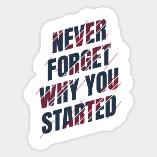 Never forget Sticker